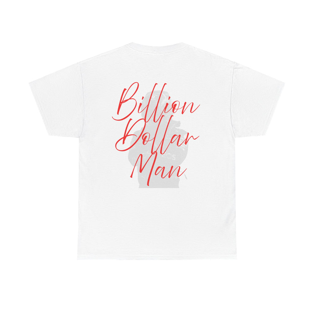 Billion Dollar Man (LH44) Tee